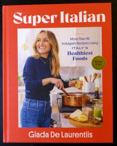 GIADA DELAURENTII /CHEF - AUTOGRAPHED "SUPER ITALIAN" NEW SIGNED COOKBOOK 2025 - Picture 1 of 3