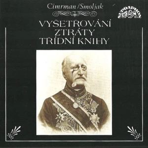 Jára Cimrman / Ladislav Smoljak Vyšetřování Ztráty Třídní Knihy - CD - Foto 1 di 3
