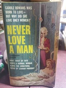 Never Love A Man By Dominique Napier Vintage Erotica Adult Only Paperback - Picture 1 of 4