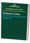Modesty In Islam, Noorie, Mohammed Shakir Ali