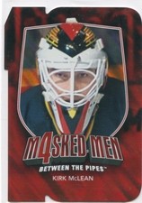 11/12 BETWEEN THE PIPES MASKED MEN 4 DIE-CUT MASK #MM-30 KIRK MCLEAN *49602