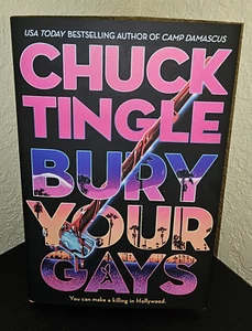 Bury Your Gays Hardcover Erstausgabe 2024 von Chuck Tingle Neu Hardcover - Bild 1 von 1