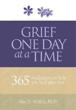Wolfelt Alan D Grief One Day at a Time (Paperback)