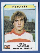 PANINI FOOTBALLERS FIGURE 1980/81 - REC/REMOVED - NO.264 PAGANELLI - PISTOIESE