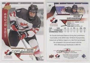 2019 Upper Deck Team Canada Juniors High Gloss /25 Keean Washkurak #64