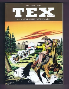 TEX  MAXI n°12 LA CAVALERIE INFERNALE  Nizzi / Cossu  CLAIR DE LUNE  signé  TBE - Picture 1 of 4