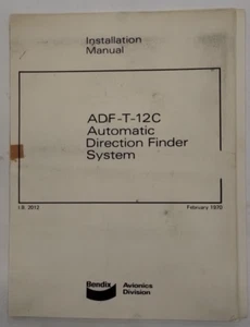 Bendix ADF-T-12C Automatic Direction Finder System Installation Manual-Original - Bild 1 von 23