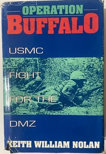 Operation Buffalo by Keith W. Nolan (1991 Hardcover) - Picture 1 of 10