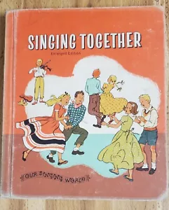 Singing Together 1959 Enlarged Edition Lilla Pitts GINN AND COMPANY - Picture 1 of 5