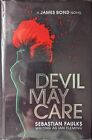 Devil May Care (James Bond ) By Sebastian Faulks Good Condition 2008 1st Print Only £4.99 on eBay