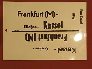 Zuglaufschild 21 x 30 cm, Frankfurt - Kassel und Frankfurt - Gießen - Bild 1 von 2