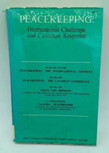 Peacekeeping: International Challenge And Canadian Response. BK176 - Picture 1 of 3