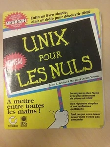 Livre en français sur UNIX "UNIX POUR LES NULS" - Photo 1/1