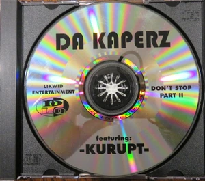 SUPER RARE! - Da Kaperz - Don't Stop Part 2/Featuring/KURUPT - Free Ship! - Bild 1 von 1