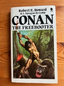Conan Book 5 - The Freebooter - Robert E Howard, L Sprague de Camp - Picture 1 of 2