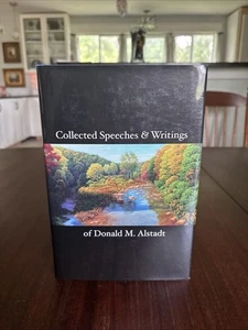 “Collected Speeches and Writings” of Donald M. Alstadt 2010 with Signed letter - Imagen 1 de 6