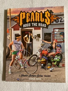 Pearls Hogs the Road : Pearls Before Swine Treasury - Pastis 1st 2017 - Imagen 1 de 2