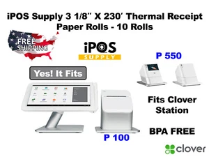 iPOS Supply Thermal Receipt Paper 3 1/8" x 230' for Clover Station (10 Rolls) - Picture 1 of 4