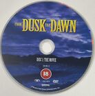 From Dusk Till Dawn - DVD Disc Only In A Clear Sleeve - Free Postage