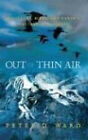 Out of Thin Air : Dinosaurs, Birds, and Earth&#39;s Ancient Atmospher