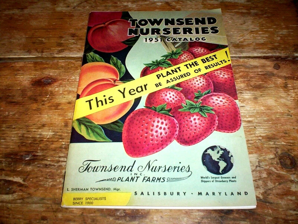 TOWNSEND NURSERIES 1951 catalog Salisbury, Maryland 55 page 4 color CATALOG EXC - Image 1 of 1