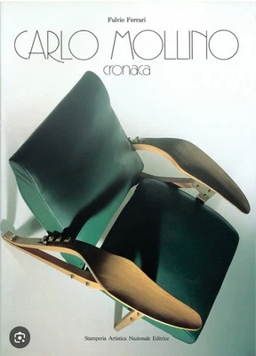 Carlo Mollino CRONACA By Fulvio Ferrari, And Signed By HimTo The Previous Owner. - Image 1 of 4