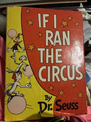 Dr Seuss if I Ran the Circus 1st Edition 1956 Foto 1 de 4