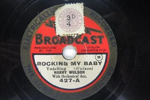 Harry Wilson - BROADCAST 427 - YODELING - Rocking My Baby & The Nightingale - Picture 1 of 4