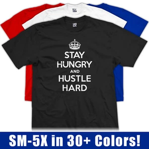 Stay Hungry and Hustle Hard T-Shirt Gym Motivational Inspiration Mens Tee Shirt - Picture 1 of 33