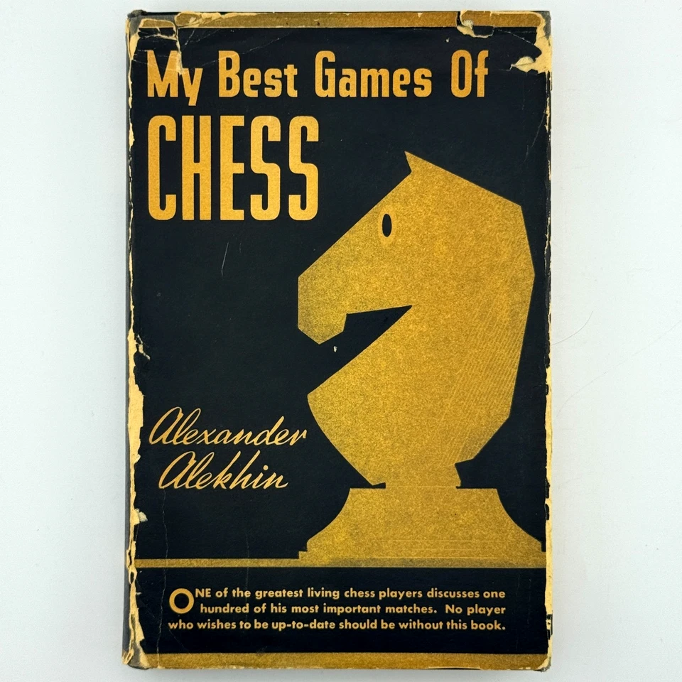 My Best Games Of Chess: 1908-1923 by Alexander Alekhin (Harcourt, 1946) HC - Imagem 1 de 4