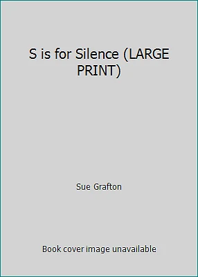S is for Silence (LARGE PRINT) by Sue Grafton Foto 1 de 1