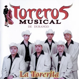 La Torerita - Album by Toreros Musical De Durango - Picture 1 of 1