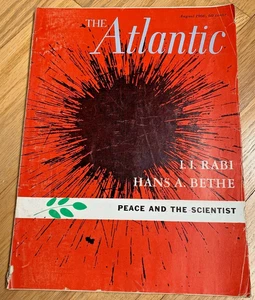 August 1960 THE ATLANTIC Magazine - PEACE AND THE SCIENTIST Hans Bethe / I. Rabi - Picture 1 of 4