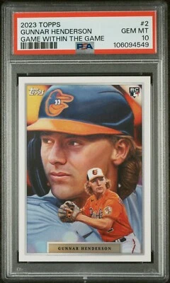 2023 Topps Gunnar Henderson Game Within The Game PSA 10 GEMT RC - Image 1 of 2