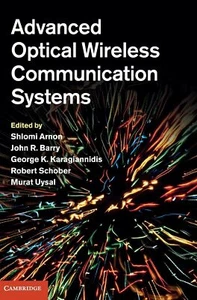 Advanced Optical Wireless Communication Systems [Hardcover] Arnon, Shlomi; Barry - Picture 1 of 1