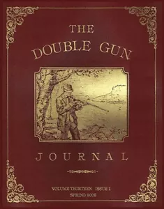The Double Gun Journal Vol. 13 #1 Spring 2002 - NEAR MINT - Picture 1 of 1