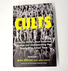 Cults Max Cutler Hardcover 2022 Parcast True Crime Gallery Books Podcast Study - Picture 1 of 14
