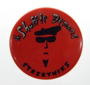THE SHUFFLE DEMONS Streetniks Album Vtg 1986 Pinback Badge Canadian Jazz Rapp - Bild 1 von 3
