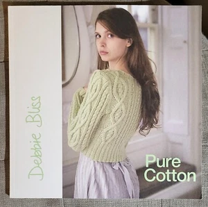 Debbie Bliss PURE COTTON & STELLA Knitting Patterns 2007 Paperback LIKE NEW - Picture 1 of 3