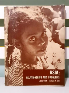 Asia: Relationships and Problems! Book by John West & Charles T. Goh! - Picture 1 of 3
