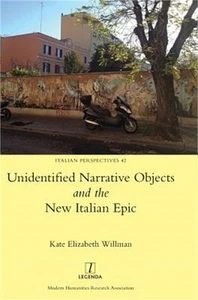 Unidentified Narrative Objects and the New Italian Epic (Hardback or Cased Book) - Picture 1 of 1