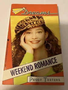 WEEKEND ROMANCE PEGGY TEETERS PB BANTAM 1993 SWEET DREAMS TEEN YA ARMY DATE - Picture 1 of 13