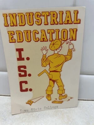 Calcomanía Angelus de colección - Iowa State College - Educación industrial - Ames, IA Foto 1 de 4