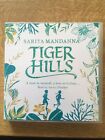 Tiger Hills Sarita Mandanna Ayesha Dharker Audiobook 8 Hour 6 Cd