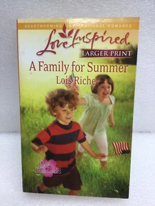 A Family For Summer by Lois Richer Larger Print Edition - Picture 1 of 4