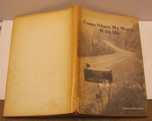 Come Share My World With Me BILLIE VARNER 1978 SIGNED 2nd Printing POETRY w DJ!! - Imagen 1 de 3