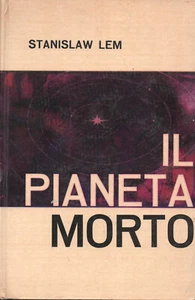 Stanislaw LEM Il pianeta morto Il Giroscopio Baldini & Castoldi 1 Edizione 1963 - Foto 1 di 4