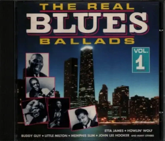 CD Etta James, Howlin Wolf, Little Walter The Real Blues Ballads Vol.1 - Bild 1 von 1