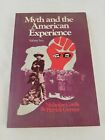 1973 ~ Myth and the American Experience: Volume Two ~ Nicholas Cords &amp; Gerster