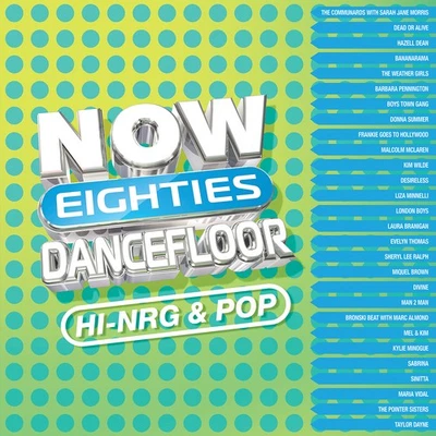 Various Artists NOW That's What I Call 80s Dancefloor: HI-NRG & POP (Vinyl) - Image 1 of 3